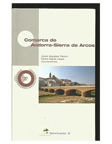 COMARCA DE ANDORRA SIERRA DE ARCOS