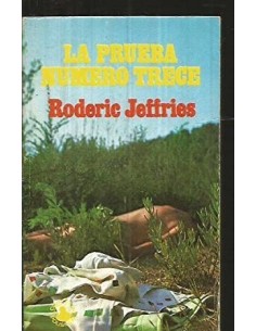 LA PRUEBA NUMERO TRECE