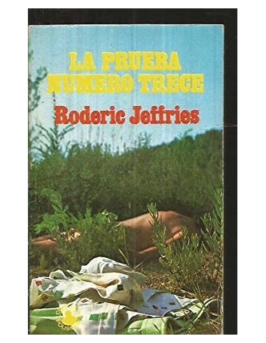 LA PRUEBA NUMERO TRECE