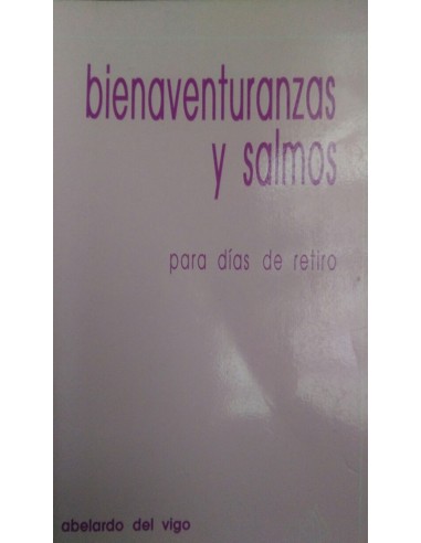 BIENAVENTURANZAS Y SALMOS para días...