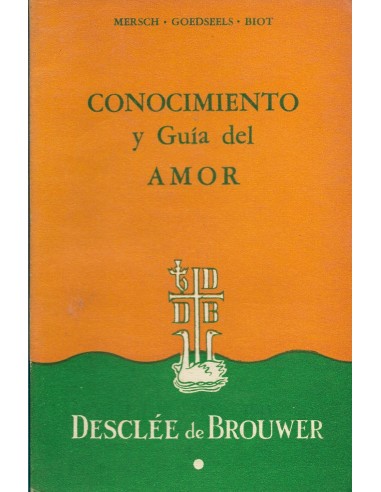 CONOCIMIENTO Y GUÍA DEL AMOR