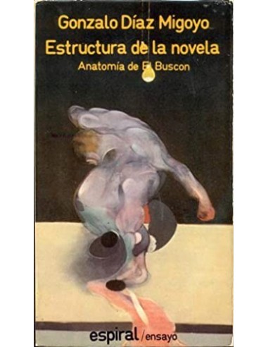 ESTRUCTURA DE LA NOVELA  Anatomia de...