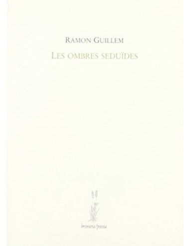 LES OMBRES SEDUIDES