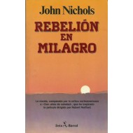 REBELIÓN EN MILAGRO