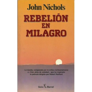 REBELIÓN EN MILAGRO