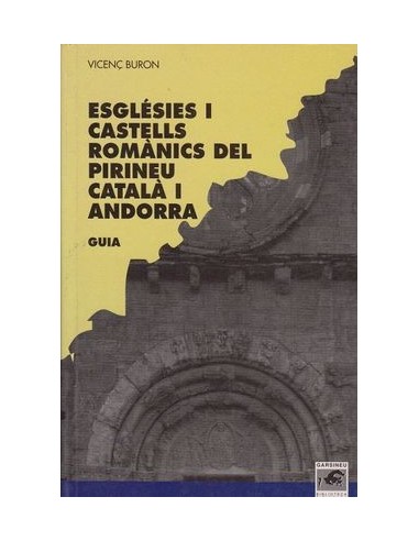 ESGLESIES I CASTELLS ROMANICS DEL...
