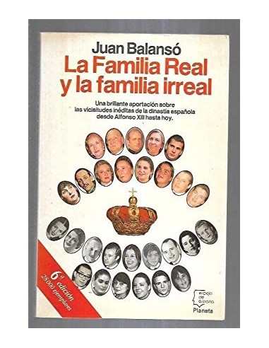 LA FAMILIA REAL Y LA FAMILIA IRREAL