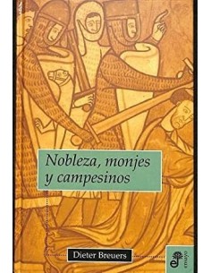 NOBLEZA MONJES Y CAMPESINOS...