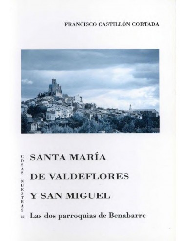 SANTA MARÍA DE VALDEFLORES Y SAN MIGUEL