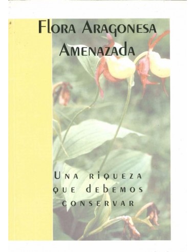 FLORA ARAGONESA AMENAZADA