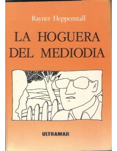 LA HOGUERA DEL MEDIODÍA