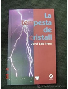 LA TEMPESTA DE CRISTALL