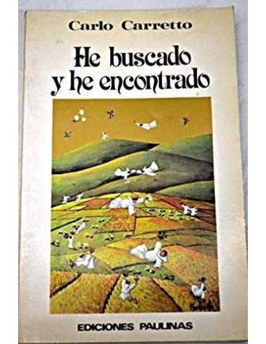 HE BUSCADO Y HE ENCONTRADO