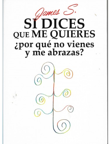 SI DICES QUE ME QUIERES POR QUÉ NO...