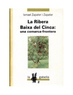LA RIBERA BAIXA DEL CINCA...