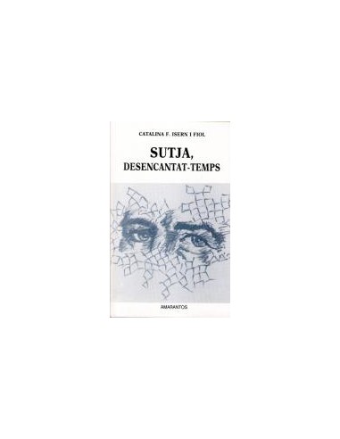 SUTJA DESENCANTAT TEMPS