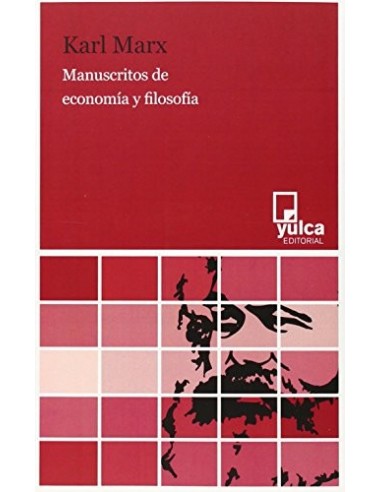 MANUSCRITOS DE ECONOMÍA Y FILOSOFÍA