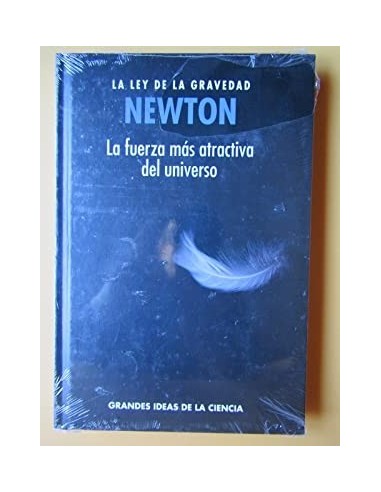 NEWTON LA LEY DE LA GRAVEDAD La...