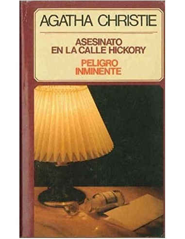 ASESINATO EN LA CALLE HICKORY/PELIGRO...