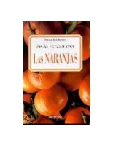 EN LA COCINA CON LAS NARANJAS