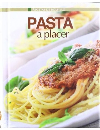 PASTA A PLACER