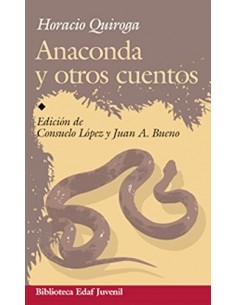 ANACONDA Y OTROS CUENTOS