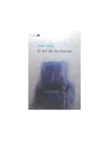 EL TALL DE LES TISORES