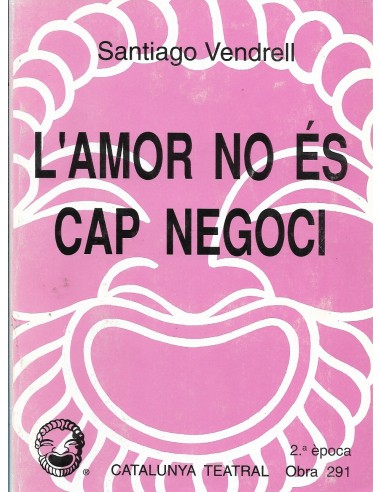 L´AMOR NO ÉS CAP NEGOCI