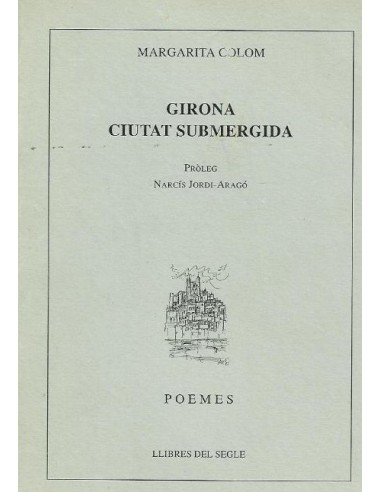GIRONA CIUTAT SUBMERGIDA