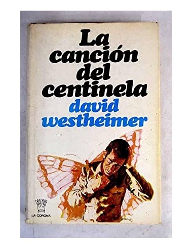 LA CANCIÓN DEL CENTINELA