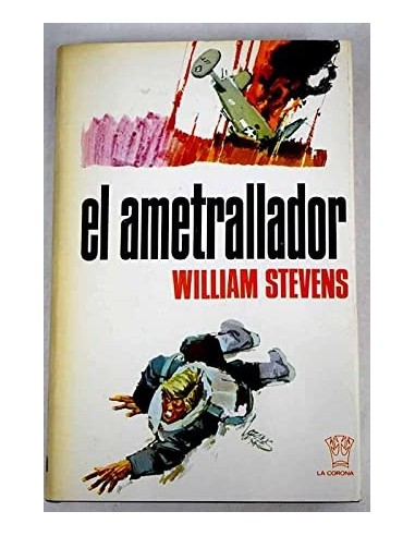 EL AMETRALLADOR