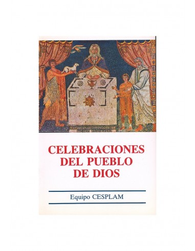 CELEBRACIÓNES DEL PUEBLO DE DIOS