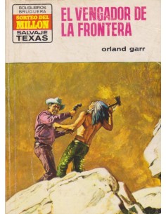 EL VENGADOR DE LA FRONTERA