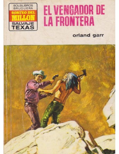 EL VENGADOR DE LA FRONTERA