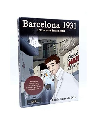 BARCELONA 1931 L'EDUCACIÓ SENTIMENTAL
