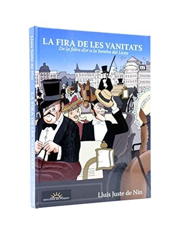LA FIRA DE LES VANITATS. De la febre...