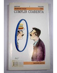 CUMPLIR CUARENTA
