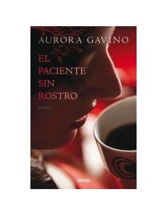 EL PACIENTE SIN ROSTRO