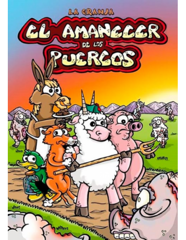 LA GRANJA EL AMANECER DE LOS PUERCOS