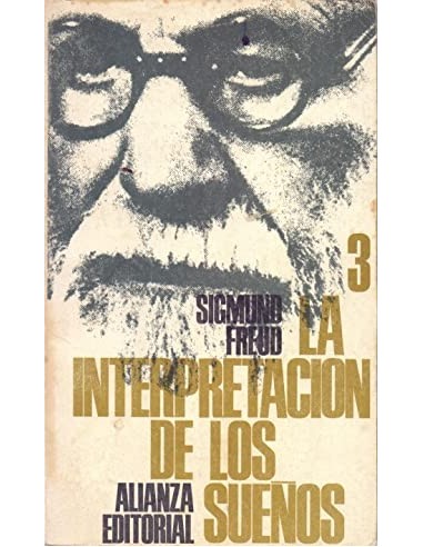 LA INTERPRETACIÓN DE LOS SUEÑOS 3