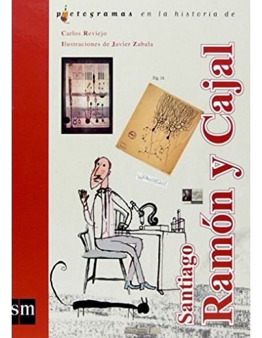 SANTIAGO RAMON Y CAJAL