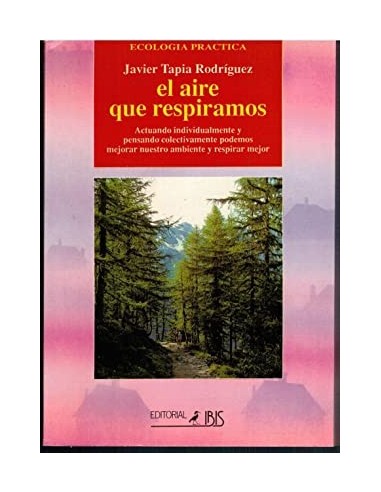 EL AIRE QUE RESPIRAMOS