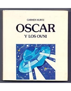 OSCAR Y LOS OVNI