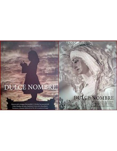 DULCE NOMBRE Dedicado por el autor