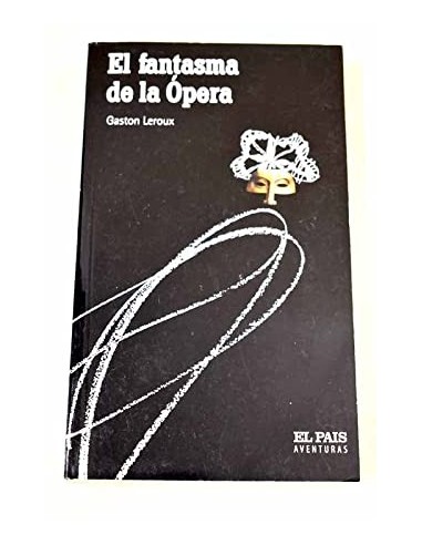 EL FANTASMA DE LA ÓPERA