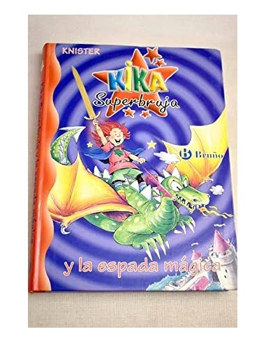 KIKA SUPERBRUJA Y LA ESPADA MÁGICA
