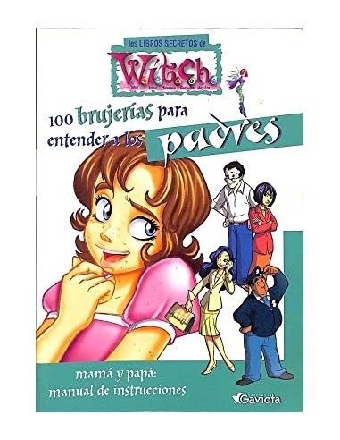 WITCH 100 BRUJERÍAS PARA ENTENDER A...