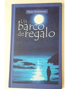 UN BARCO DE REGALO