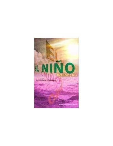 EL NIÑO realidad y ficción