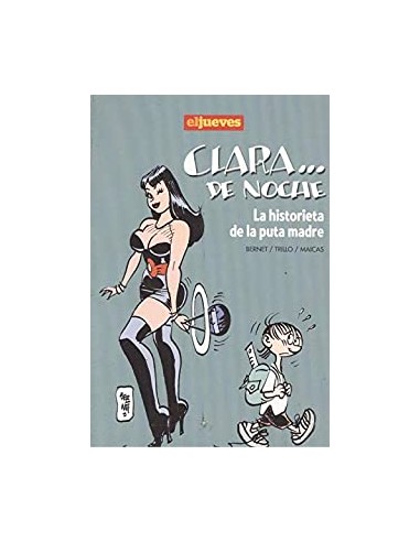 CLARA DE NOCHE La historieta de la...